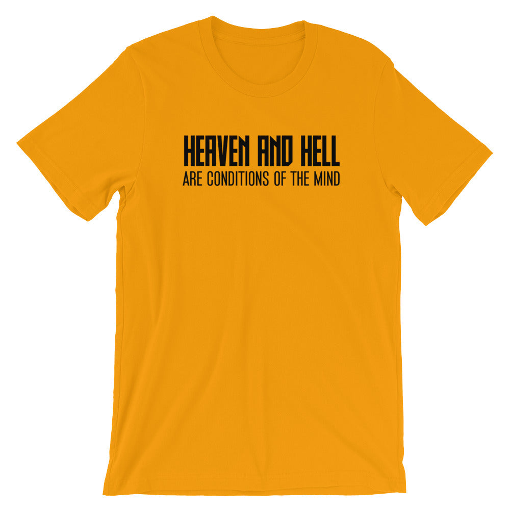 Heaven And Hell Are Conditions Of The Mind- Premium Tee