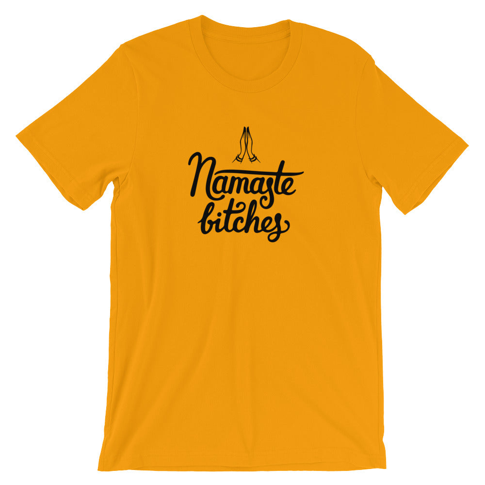 Namaste Bitches- Premium Tee