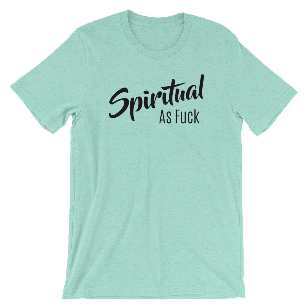 Spiritual As Fuck- Premium Tee