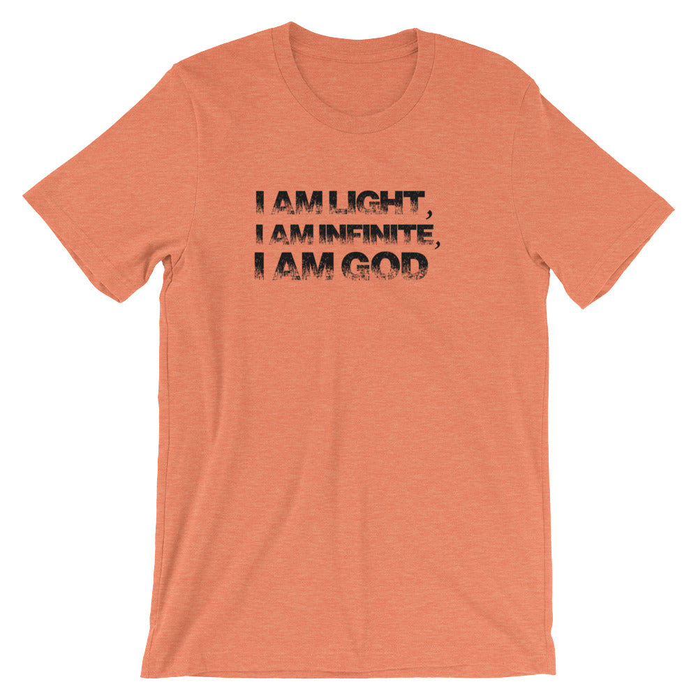 I Am Light, I Am Infinite,I Am God- Premium Tee