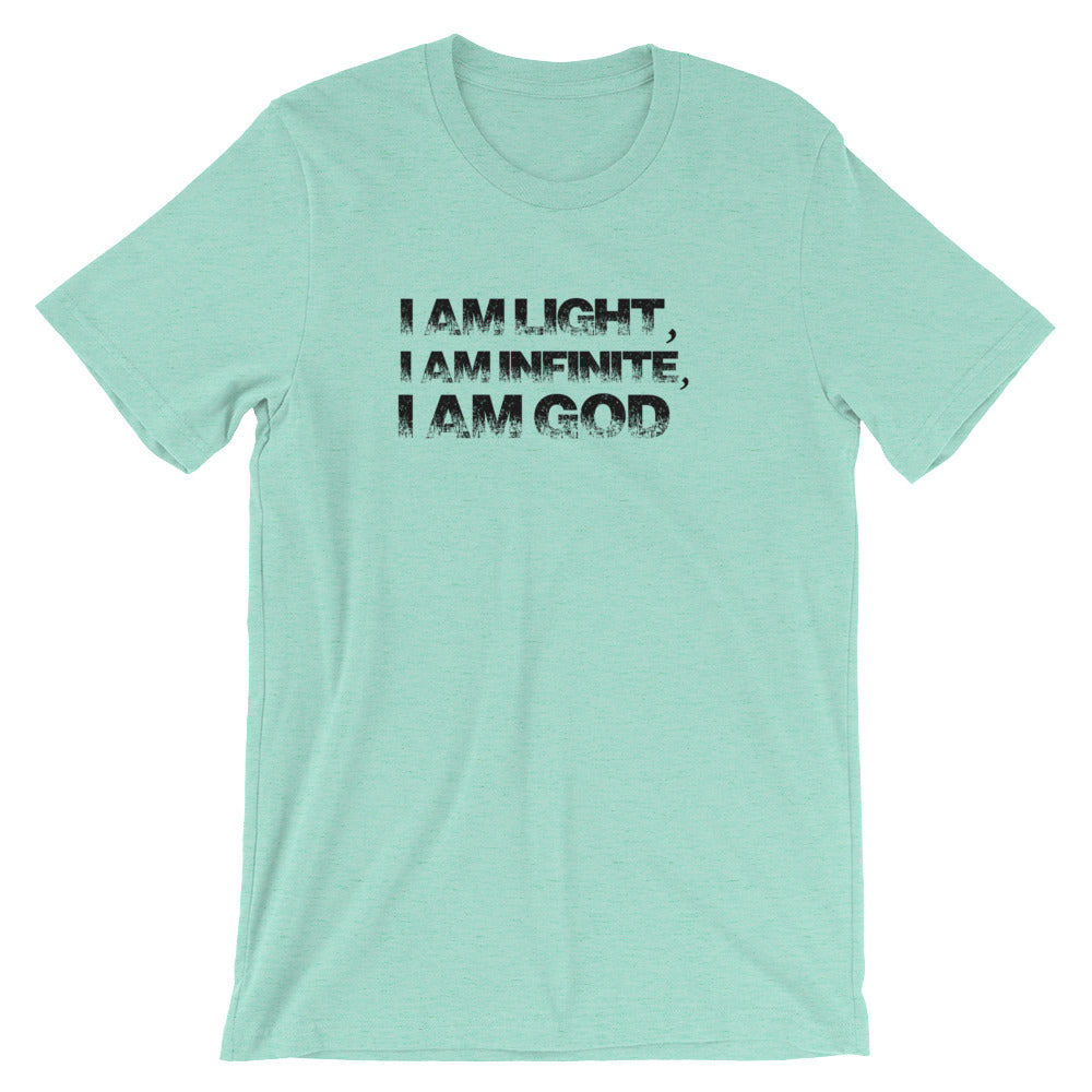 I Am Light, I Am Infinite,I Am God- Premium Tee