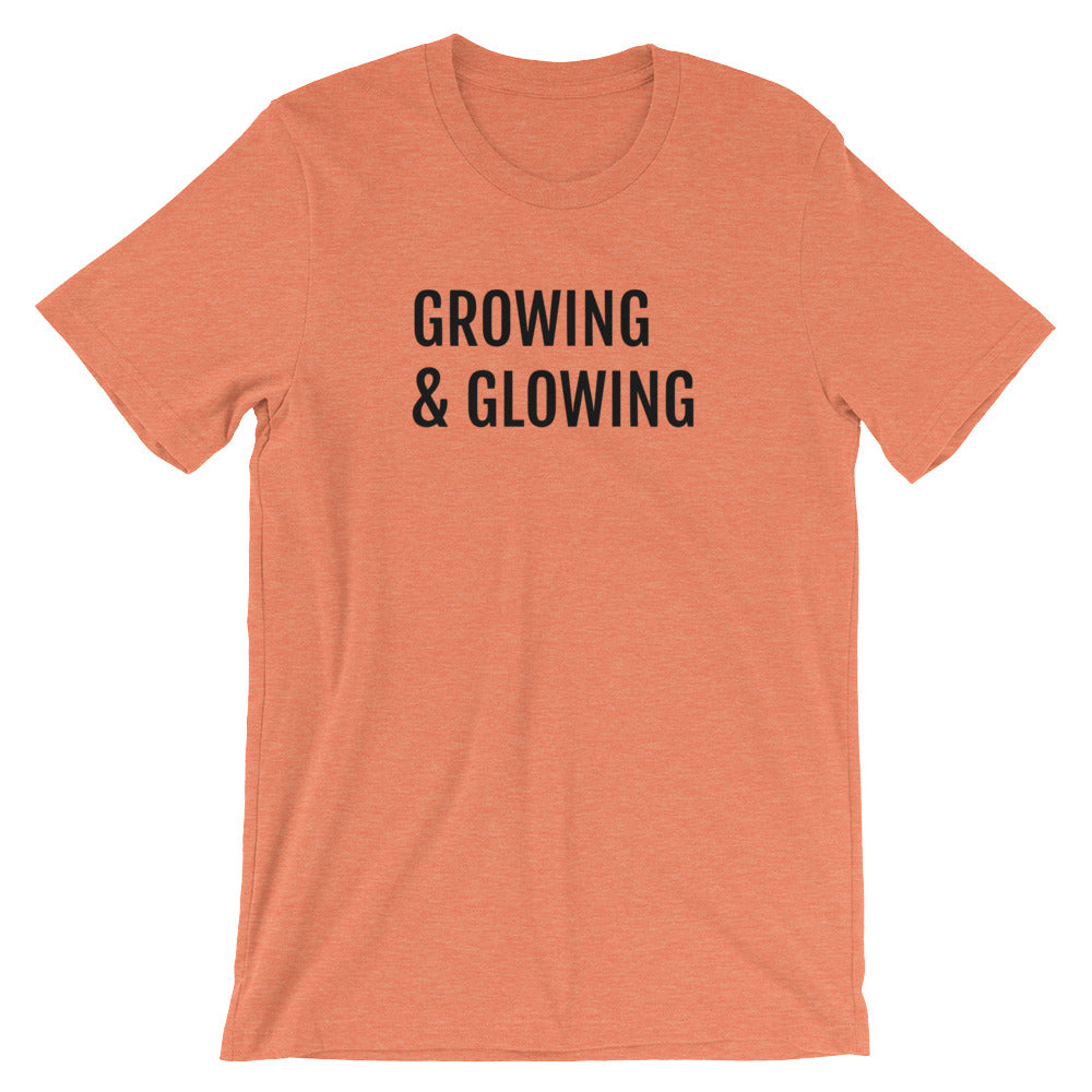 Growing & Glowing- Premium Tee